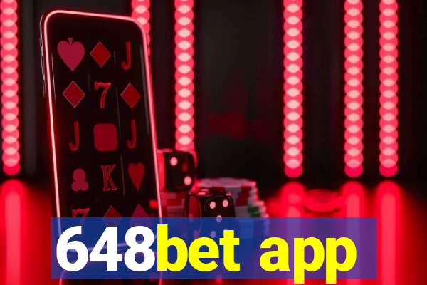 648bet app